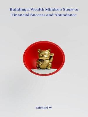cover image of Building a Wealth Mindset